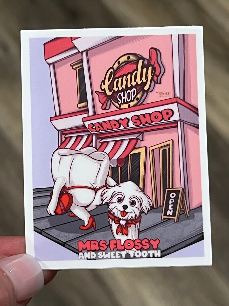 Mrs Flossy and Dog Sweet Tooth