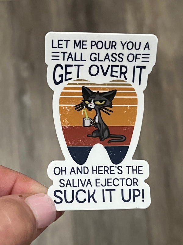 Suck It Up Dental Sticker