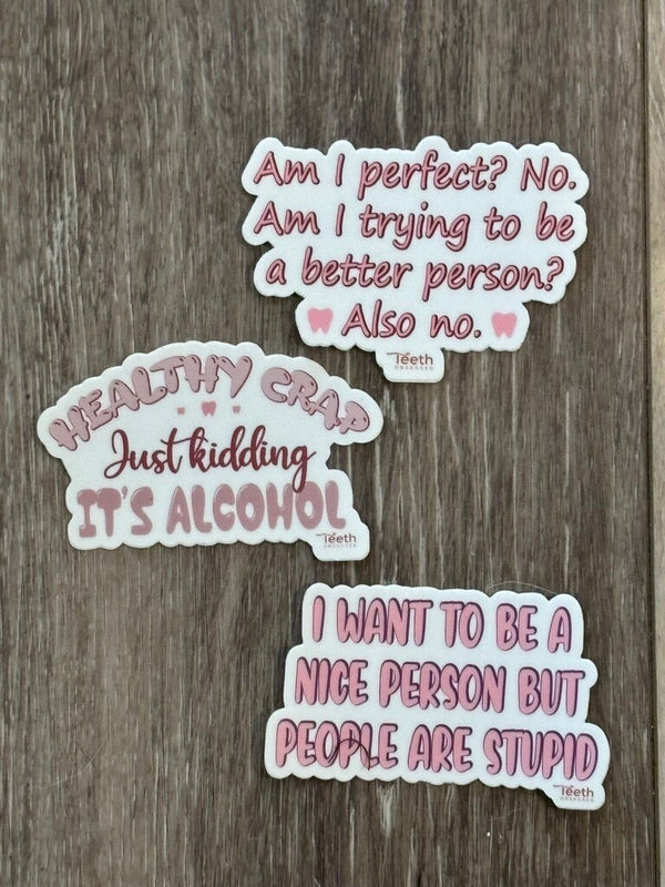 Sarcastic Dental Stickers