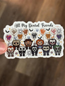 All my Dental Friends Stickers