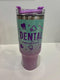 Dental Assistant Cup and Tumbler