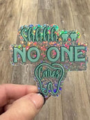 Dental Sticker, No One Cares Tooth Sticker, Teeth Stickers, Dental Assistant, Hygienist Sticker, Hygiene Gift, Dental Gift