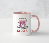My Nerves Coffee Mug