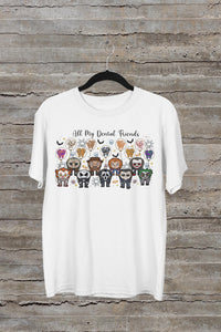 All My Dental Villain Friends Shirt | Dental Halloween Shirt | Dental Assistant Hygienist Gift | Spooky Dental Team Tee