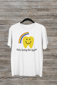 Dental Office Manager Shirt, Bring the Shine, Smiling Tooth Rainbow Tee